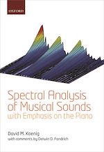 Télécharger le livre :  Spectral Analysis of Musical Sounds with Emphasis on the Piano