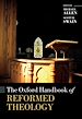 Télécharger le livre :  The Oxford Handbook of Reformed Theology