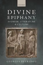 Télécharger le livre :  Divine Epiphany in Greek Literature and Culture