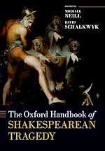 Télécharger le livre :  The Oxford Handbook of Shakespearean Tragedy