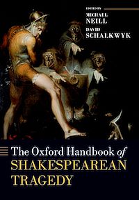 Téléchargez le livre :  The Oxford Handbook of Shakespearean Tragedy