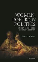Télécharger le livre :  Women, Poetry, and Politics in Seventeenth-Century Britain