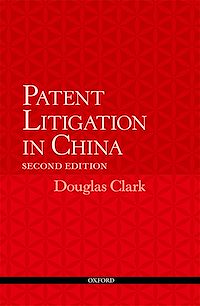 Téléchargez le livre :  Patent Litigation in China 2e