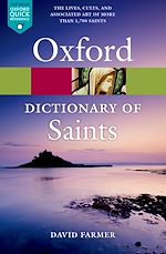 Télécharger le livre :  The Oxford Dictionary of Saints, Fifth Edition Revised