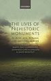 Télécharger le livre :  The Lives of Prehistoric Monuments in Iron Age, Roman, and Medieval Europe