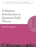 Télécharger le livre :  A Modern Introduction to Quantum Field Theory