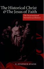 Télécharger le livre :  The Historical Christ and the Jesus of Faith