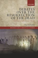 Télécharger le livre :  Debates over the Resurrection of the Dead