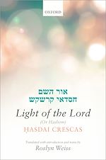 Télécharger le livre :  Crescas: Light of the Lord (Or Hashem)