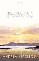 Télécharger le livre :  Prospection, well-being, and mental health