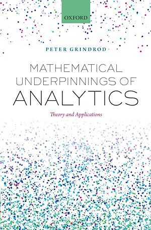 Téléchargez le livre :  Mathematical Underpinnings of Analytics