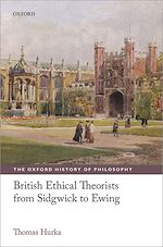 Télécharger le livre :  British Ethical Theorists from Sidgwick to Ewing