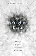 Télécharger le livre :  The Fragile Brain