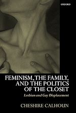 Télécharger le livre :  Feminism, the Family, and the Politics of the Closet
