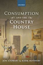 Télécharger le livre :  Consumption and the Country House