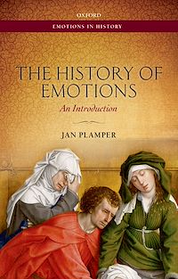 Téléchargez le livre :  The History of Emotions