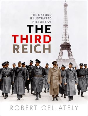 Téléchargez le livre :  The Oxford Illustrated History of the Third Reich