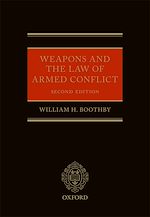 Télécharger le livre :  Weapons and the Law of Armed Conflict