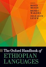 Télécharger le livre :  The Oxford Handbook of Ethiopian Languages