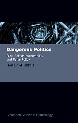 Téléchargez le livre :  Dangerous Politics