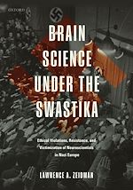 Télécharger le livre :  Brain Science under the Swastika