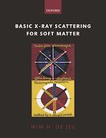 Télécharger le livre :  Basic X-Ray Scattering for Soft Matter