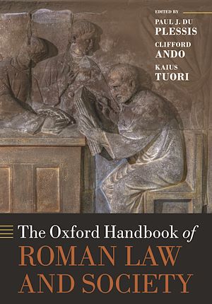 Téléchargez le livre :  The Oxford Handbook of Roman Law and Society