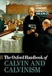 Télécharger le livre :  The Oxford Handbook of Calvin and Calvinism