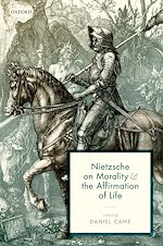 Télécharger le livre :  Nietzsche on Morality and the Affirmation of Life