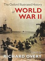 Télécharger le livre :  The Oxford Illustrated History of World War Two