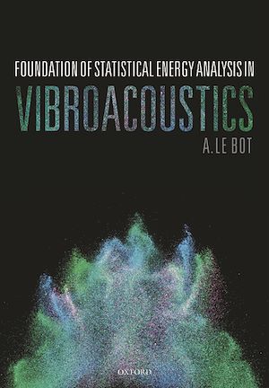 Téléchargez le livre :  Foundation of Statistical Energy Analysis in Vibroacoustics