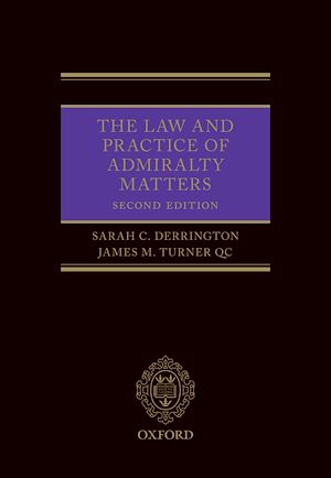 Téléchargez le livre :  The Law and Practice of Admiralty Matters