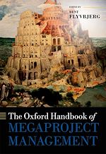 Télécharger le livre :  The Oxford Handbook of Megaproject Management