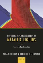 Télécharger le livre :  The Thermophysical Properties of Metallic Liquids