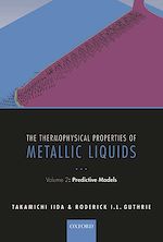 Télécharger le livre :  The Thermophysical Properties of Metallic Liquids