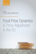 Télécharger le livre :  Food Price Dynamics and Price Adjustment in the EU
