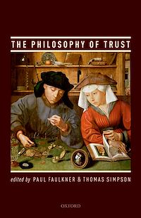 Téléchargez le livre :  The Philosophy of Trust