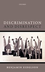 Télécharger le livre :  Discrimination and Disrespect