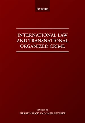 Téléchargez le livre :  International Law and Transnational Organised Crime