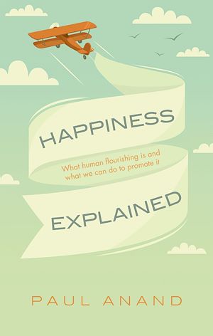 Téléchargez le livre :  Happiness Explained