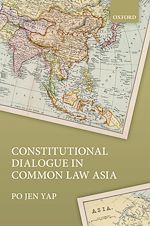 Télécharger le livre :  Constitutional Dialogue in Common Law Asia