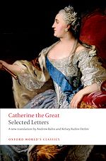 Télécharger le livre :  Catherine the Great: Selected Letters