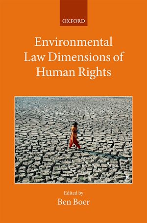 Téléchargez le livre :  Environmental Law Dimensions of Human Rights