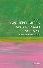 Télécharger le livre :  Ancient Greek and Roman Science