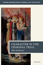 Télécharger le livre :  Character in the Criminal Trial