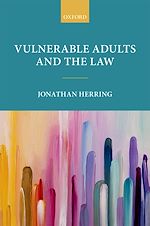 Télécharger le livre :  Vulnerable Adults and the Law
