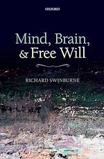 Télécharger le livre :  Mind, Brain, and Free Will