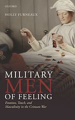 Télécharger le livre :  Military Men of Feeling
