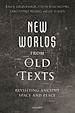 Télécharger le livre :  New Worlds from Old Texts