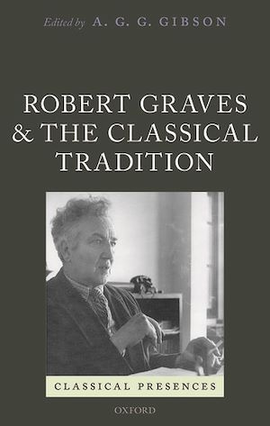 Téléchargez le livre :  Robert Graves and the Classical Tradition